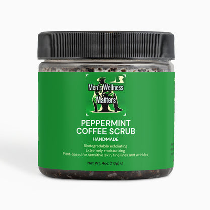 Peppermint Coffee Scrub - Men's Wellness Matters