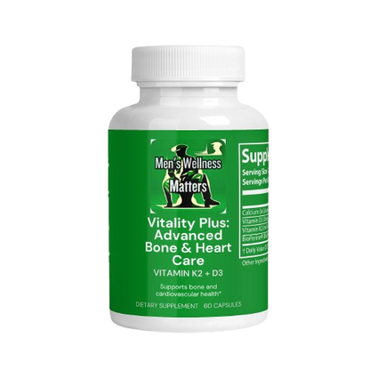 Vitality Plus: Advanced Bone & Heart Care - Men's Wellness Matters