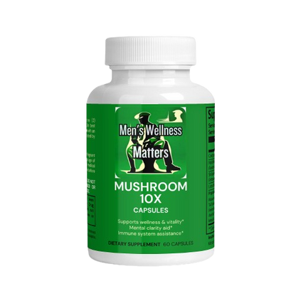 Mushroom Complex 10X - Men's Wellness Matters